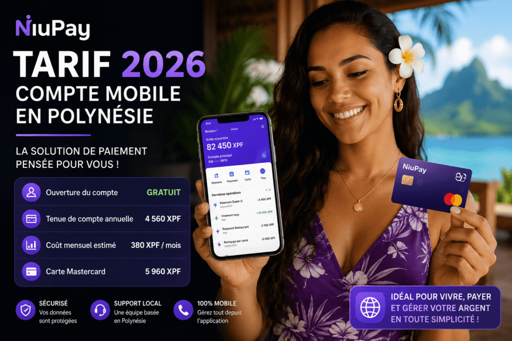 niupay tarif 2026 compte mobile Polynésie française